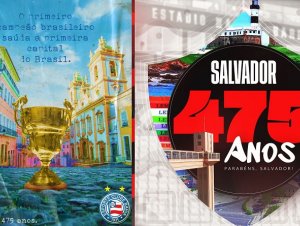 Bahia e Vitória homenageiam Salvador em aniversário de 475 anos